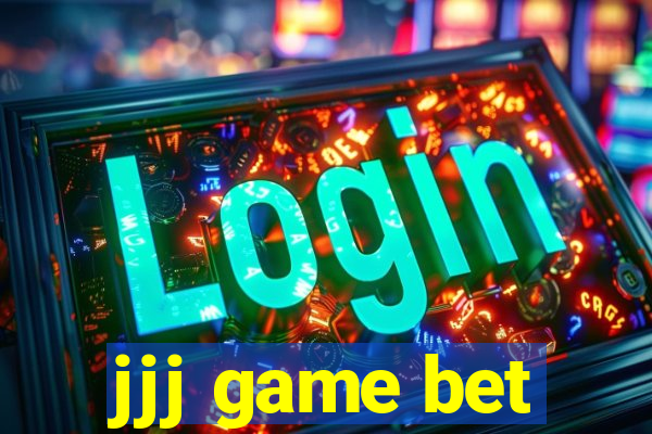 jjj game bet